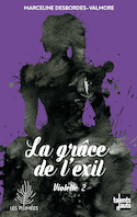 Grâce de l'exil (La)